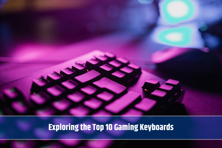 Exploring the Top 10 Gaming Keyboards